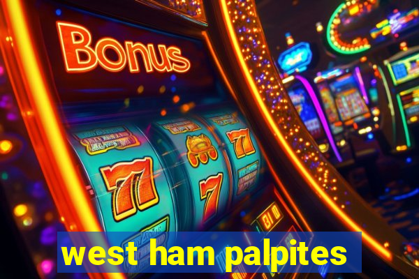 west ham palpites